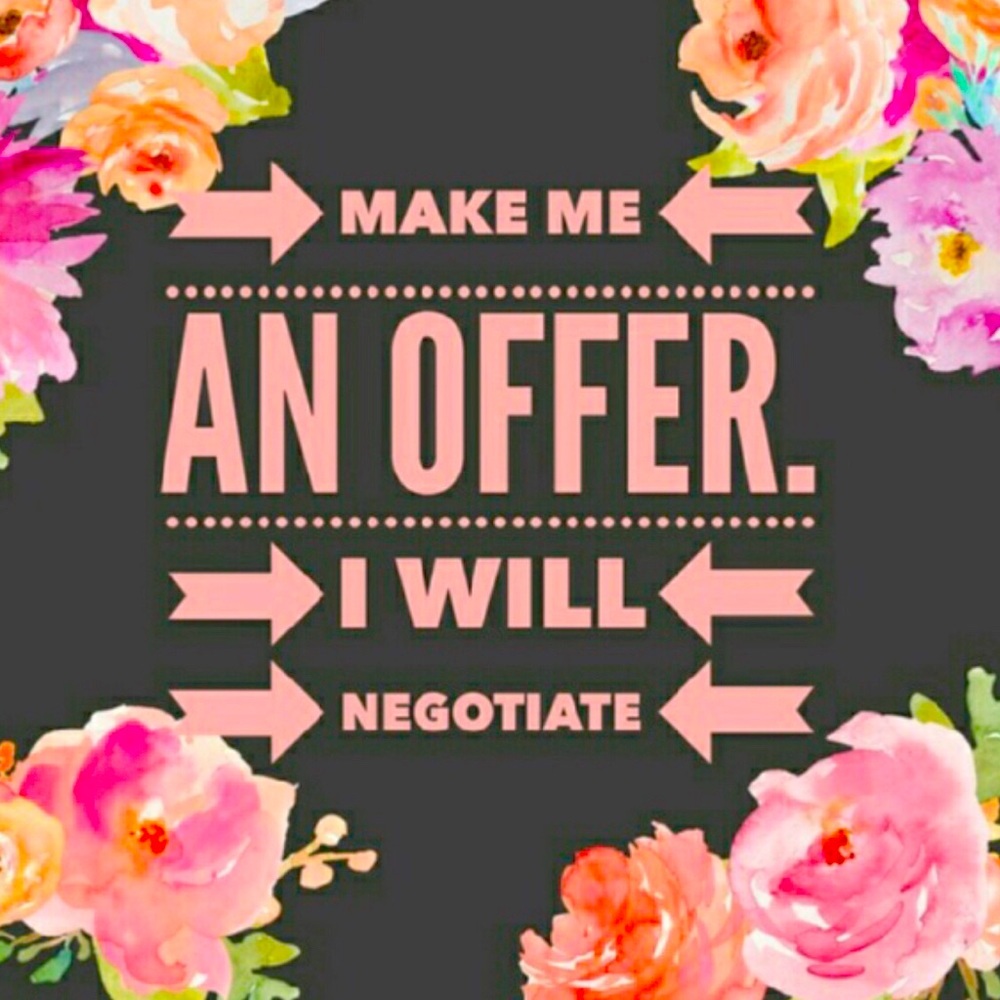 All offers welcome